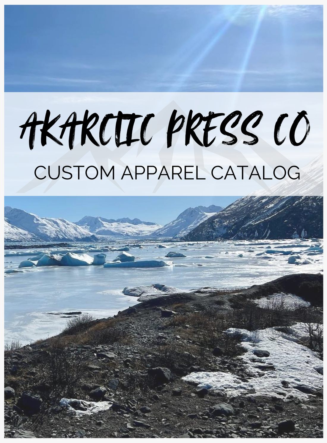 Introducing the AKArctic Press Co. Apparel Catalog